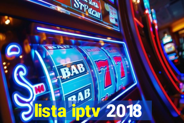 lista iptv 2018