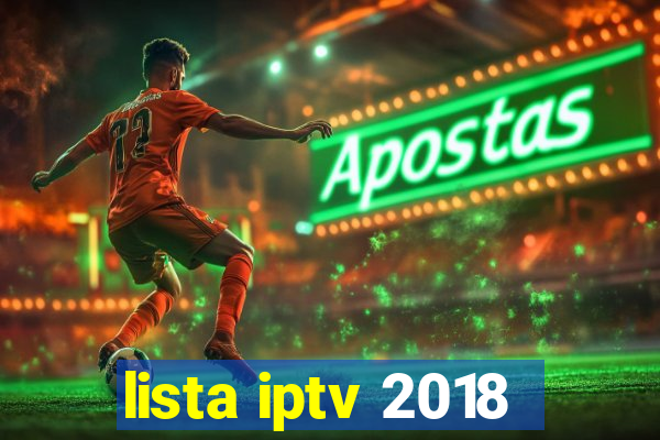 lista iptv 2018