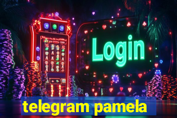 telegram pamela