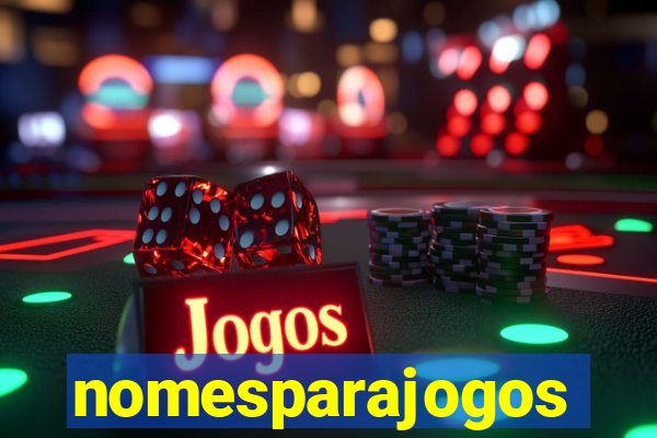 nomesparajogos