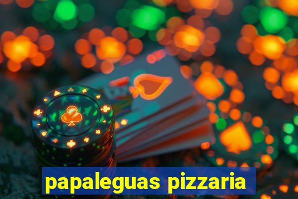 papaleguas pizzaria