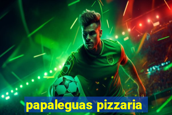 papaleguas pizzaria