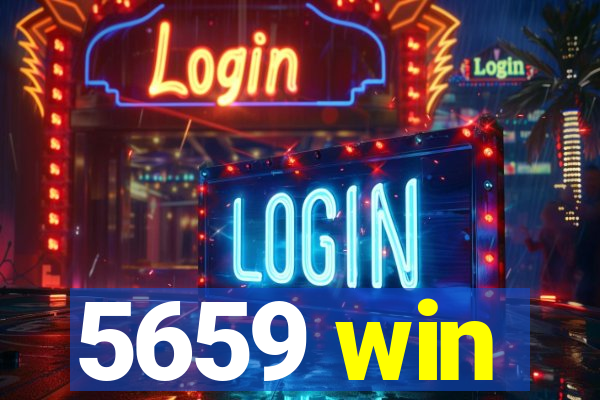 5659 win