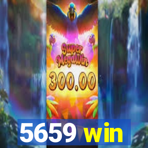 5659 win