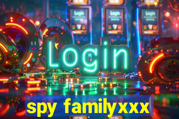 spy familyxxx