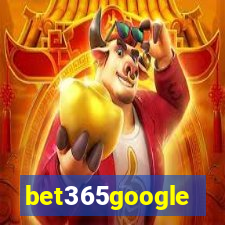 bet365google