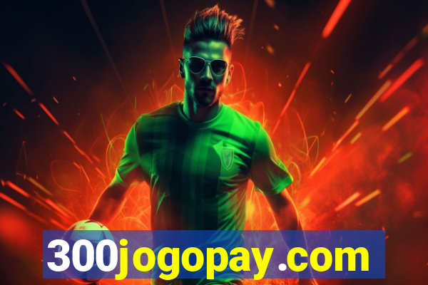 300jogopay.com