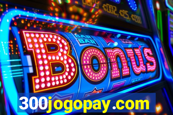 300jogopay.com