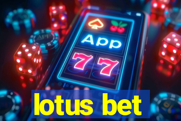 lotus bet