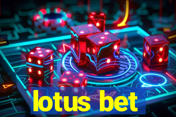 lotus bet