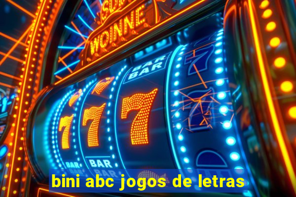 bini abc jogos de letras