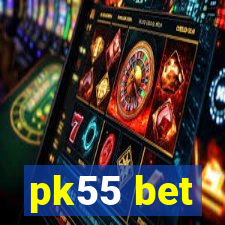 pk55 bet