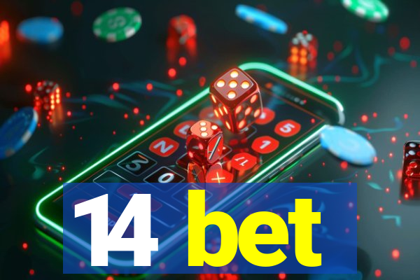 14 bet