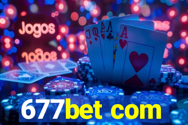 677bet com