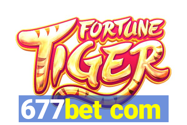 677bet com