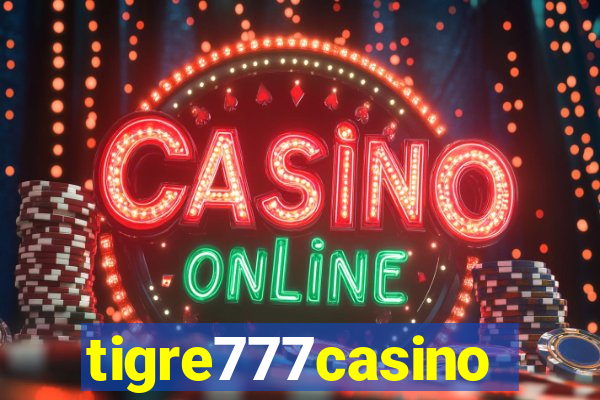 tigre777casino