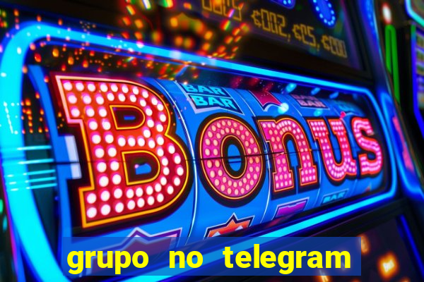 grupo no telegram mais 18