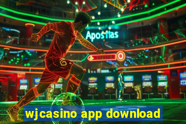 wjcasino app download