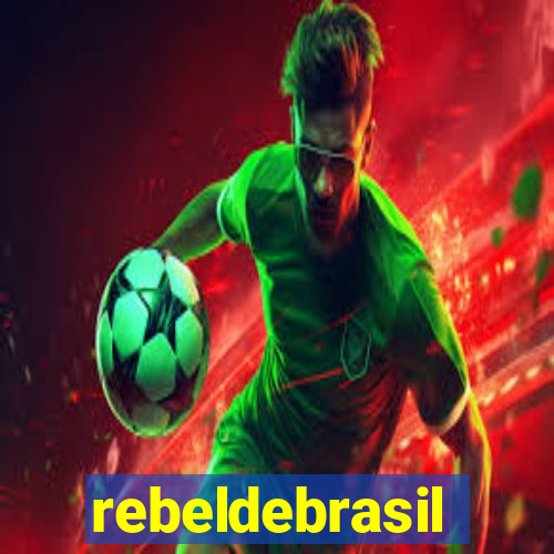 rebeldebrasil