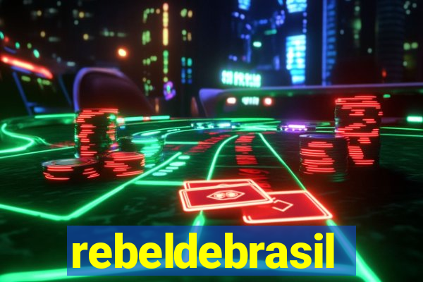 rebeldebrasil