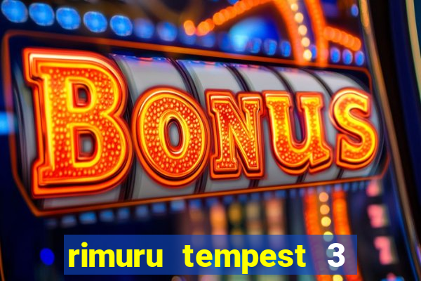 rimuru tempest 3 temporada dublado