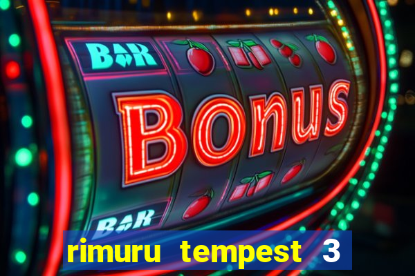 rimuru tempest 3 temporada dublado