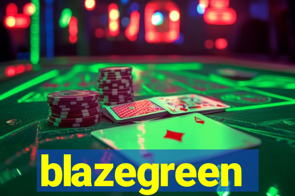 blazegreen