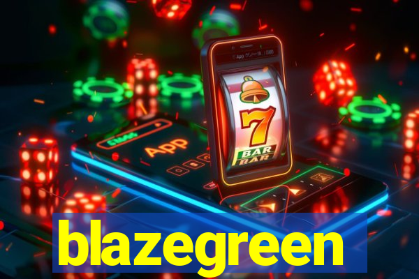 blazegreen