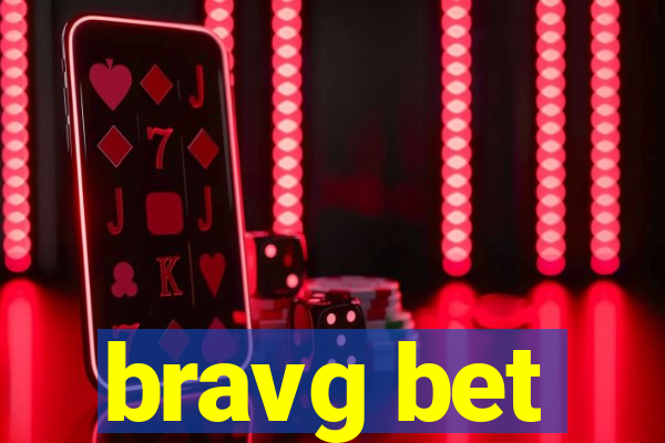 bravg bet