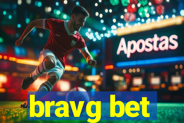 bravg bet