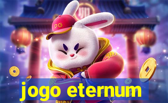 jogo eternum