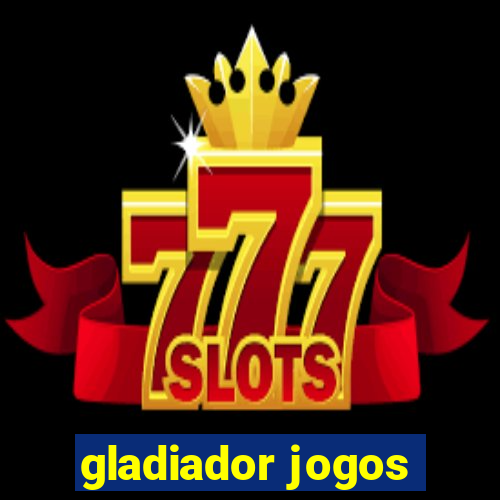 gladiador jogos