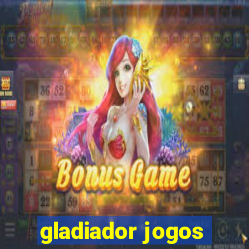 gladiador jogos