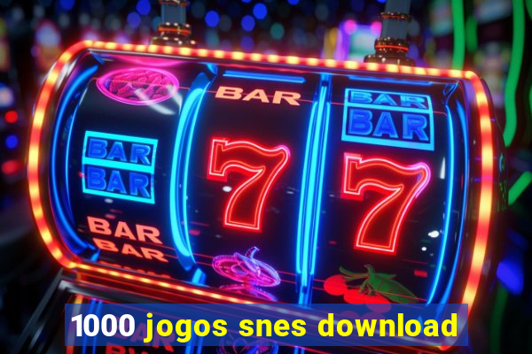 1000 jogos snes download