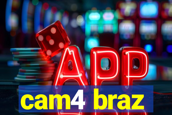 cam4 braz