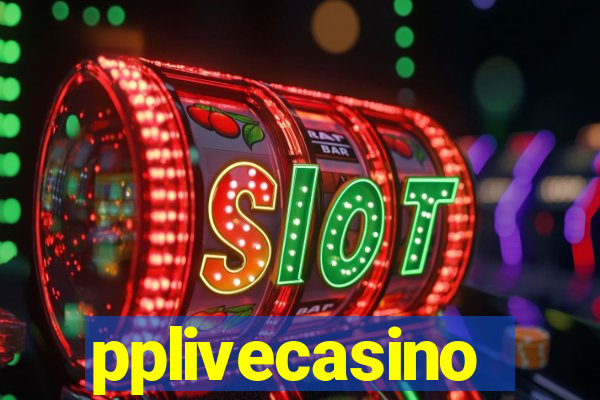 pplivecasino