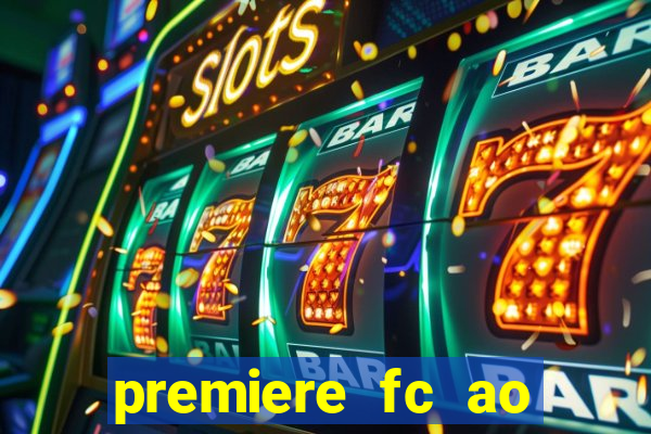 premiere fc ao vivo gratis