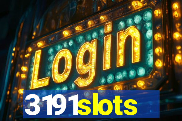 3191slots