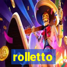 rolletto