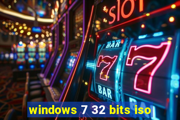 windows 7 32 bits iso