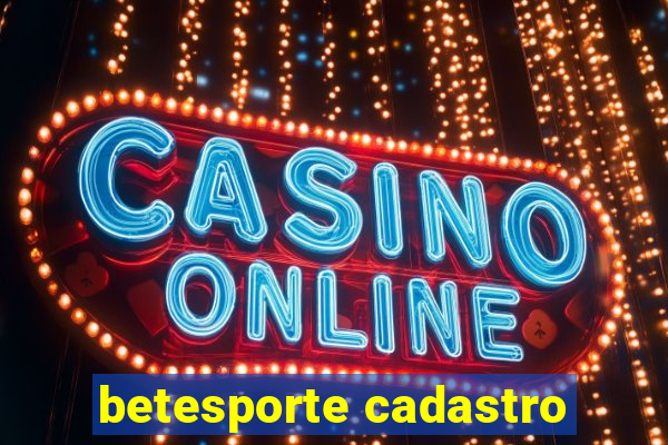 betesporte cadastro