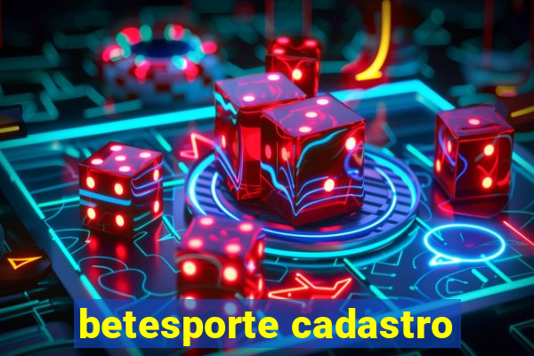 betesporte cadastro