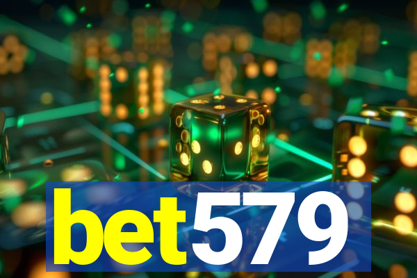 bet579