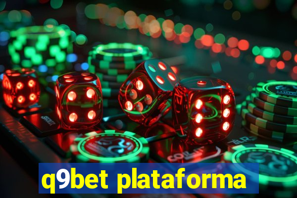 q9bet plataforma