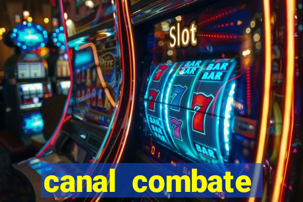 canal combate online ao vivo multicanais