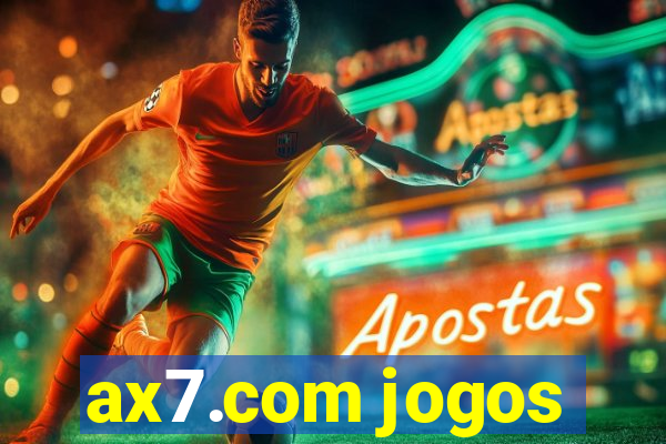 ax7.com jogos