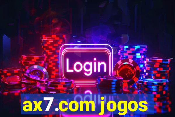 ax7.com jogos