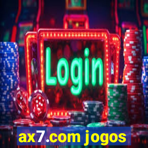 ax7.com jogos