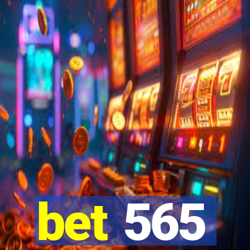 bet 565