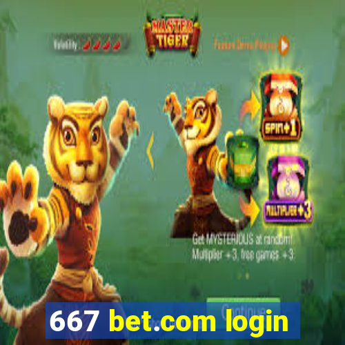 667 bet.com login